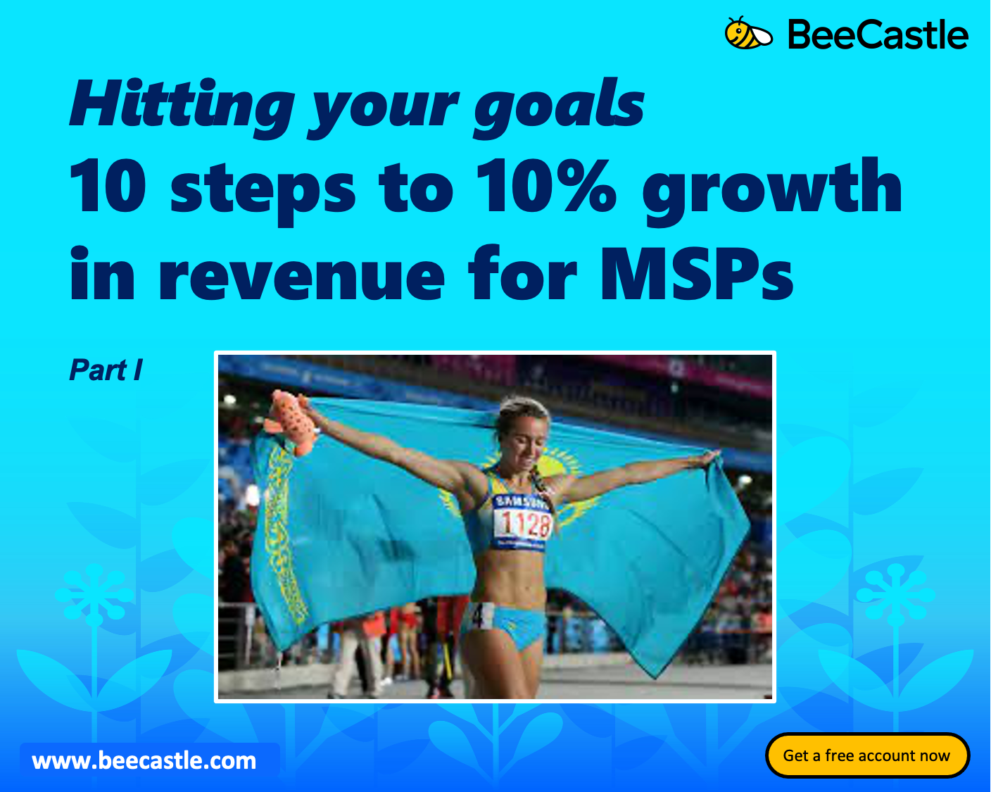 Thumbnail of 10 steps to 10% growth in revenue for MSPs - Part I 